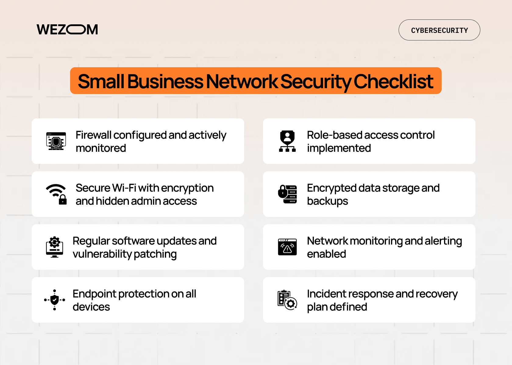 small business network security checklist with firewall, encryption, access control, backups and monitoring